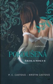 Škola noci 6 - Pokoušená