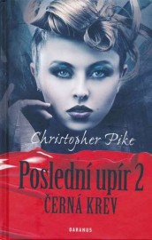 Poslední upír 2 - Černá krev