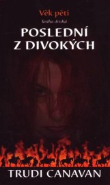 Věk pěti 2: Poslední z divokých