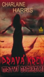 Pravá krev 9 - Mrtví odcházejí