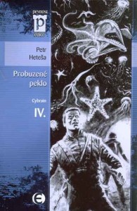 Cybrain IV - Probuzené peklo