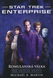 Star Trek Enterprise - Romulanská válka 1 - Pod křídlem dravce