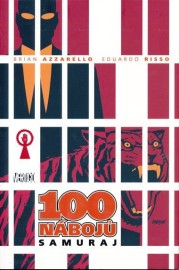 100 nábojů 07 - Samuraj