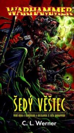 Warhammer: Thanquol a Kostilam 1 - Šedý věštec