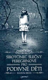 Sirotčinec slečny Peregrinové pro podivné děti