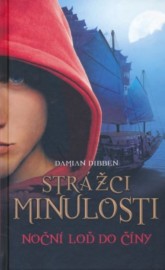 Strážci minulosti 3 - Noční loď do Číny