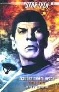 Star Trek: Zkouška ohněm: Spock - Oheň a růže