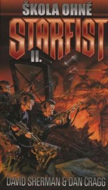 Starfist 2 - Škola ohně
