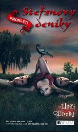 Upíří deníky - Stefanovy deníky 3 - Prokletí