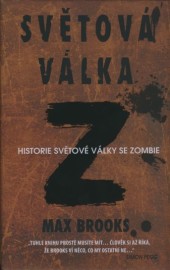 Světová válka Z - Historie světové války se zombie