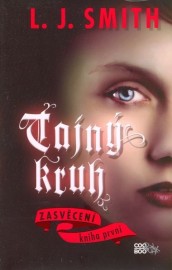 Tajný kruh 1 - Zasvěcení