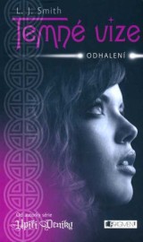 Temné vize 1 - Odhalení