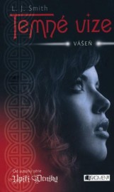 Temné vize 3 - Vášeň