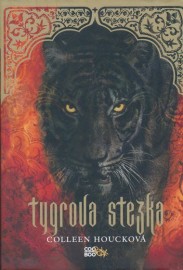 Tygří sága 2 - Tygrova stezka