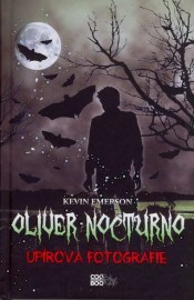 Oliver Nocturno 1 - Upírova fotografie