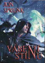 Stín 2 - Vábení Stínu