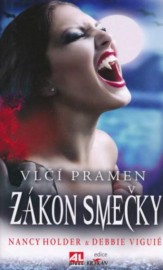 Vlčí pramen 2 - Zákon smečky