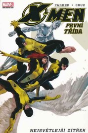 X-Men: První třída - Nejsvětlejší zítřek
