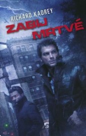 Sandman Slim 2 - Zabij mrtvé