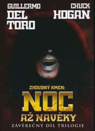 Zhoubný kmen 3 - Noc až navěky