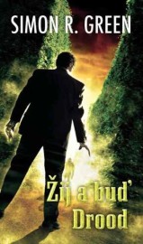 Tajná historie 6 - Žij a buď Drood