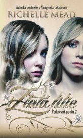 Pokrevní pouta 2 - Zlatá lilie