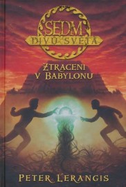 Sedm divů světa 2 - Ztraceni v Babylonu