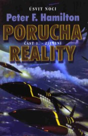 Porucha reality 1 - Zjevení