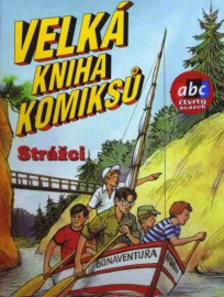 Velká kniha komiksů 4 - Strážci