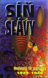 Síň slávy - nejlepší sci-fi povídky 1929-1946