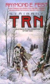 Sága Trhlinové války III. - Stříbrný trn