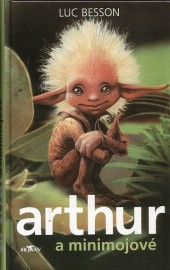 Arthur a minimojové