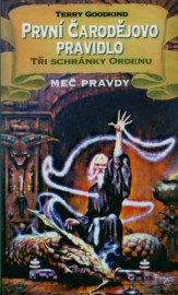 Meč pravdy 02: První čarodějovo pravidlo - Tři schránky Ordenu