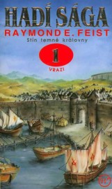 Hadí sága 1 - Stín temné královny 1 - Vrazi