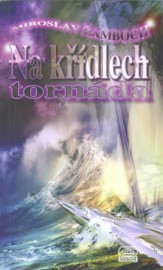 Na křídlech tornáda