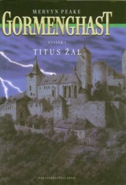 Gormenghast 1 - Titus Žal