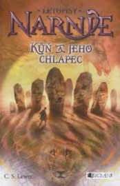Letopisy Narnie 3 - Kůň a jeho chlapec
