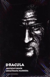 Dracula - Skutečny deník Jonathana Harkera
