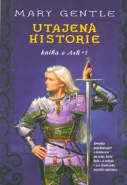 Kniha o Ash 1 - Utajená historie