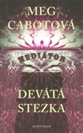 Mediátor 04 - Devátá stezka