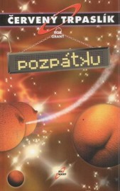 Červený trpaslík - Pozpátku