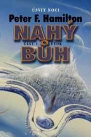 Nahý bůh 1 - útok