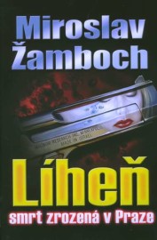 Líheň 1 - Smrt zrozená v Praze