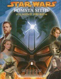 Star Wars III Pomsta Sithů - filmový příběh