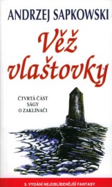 Sága o zaklínači 4 - Věž vlaštovky