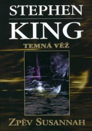 Temná věž 6 -  Zpěv Susannah