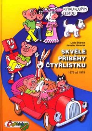 Skvělé příběhy Čtyřlístku - 1976 až 1979