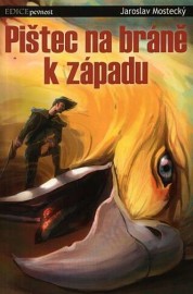 Pištec na bráně k západu