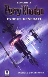 Perry Rhodan - Lemurie 03 - Exodus generací