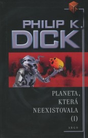Planeta, která neexistovala I.